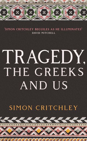 Produktbild: Tragedy, the Greeks and Us