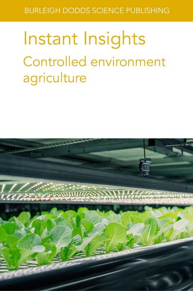 Produktbild: Instant Insights: Controlled environment agriculture
