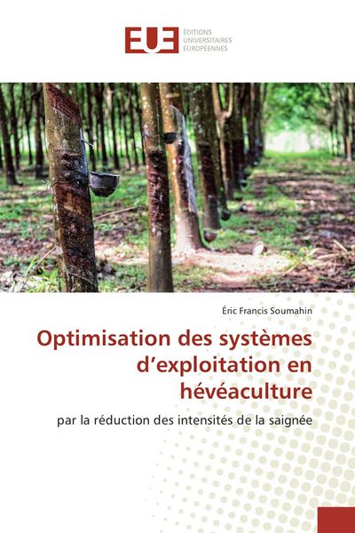 Produktbild: Optimisation des syst&egrave;mes d'exploitation en h&eacute;v&eacute;aculture