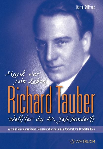 Produktbild: Richard Tauber &ndash; Weltstar des 20. Jahrhunderts