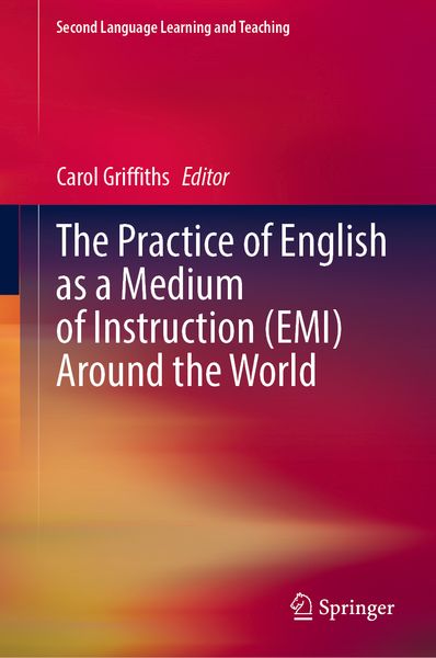 Produktbild: The Practice of English as a Medium of Instruction (EMI) Around the World