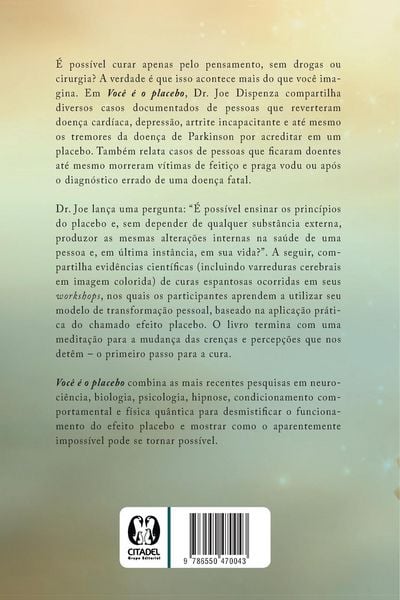 Produktbild: Voc&ecirc; &eacute; o placebo
