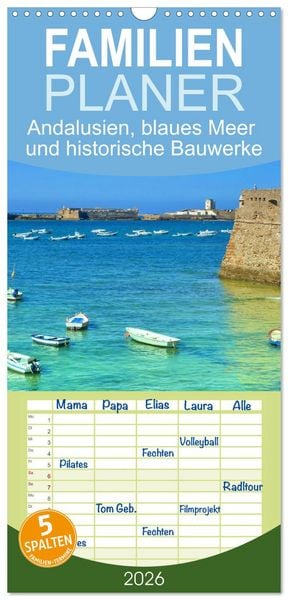 Produktbild: Familienplaner 2026 - Andalusien, blaues Meer und historische Bauwerke mit 5 Spalten (Wandkalender, 21 x 45 cm) CALVENDO
