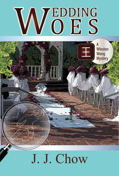 Produktbild: Wedding Woes (Winston Wong Cozy Mysteries, #3)