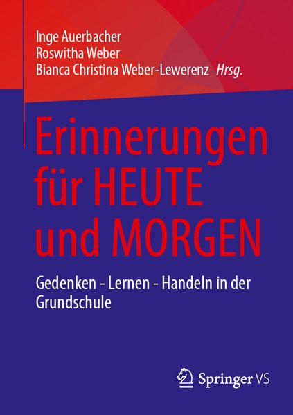 Produktbild: Erinnerungen f&uuml;r HEUTE und MORGEN