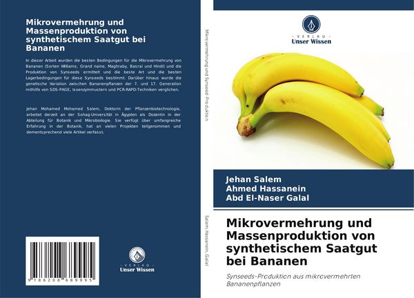 Mikrovermehrung und Massenproduktion von synthetischem Saatgut bei Bananen, Taschenbuch von Jehan Salem , Ahmed Hassanein , Abd El-Naser Galal, Verlag