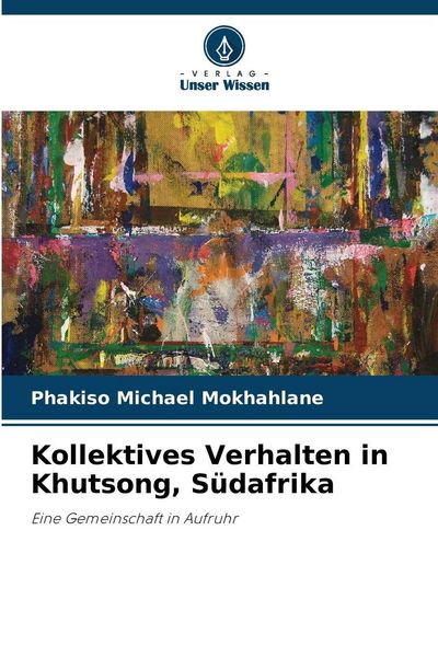 Produktbild: Kollektives Verhalten in Khutsong, S&uuml;dafrika