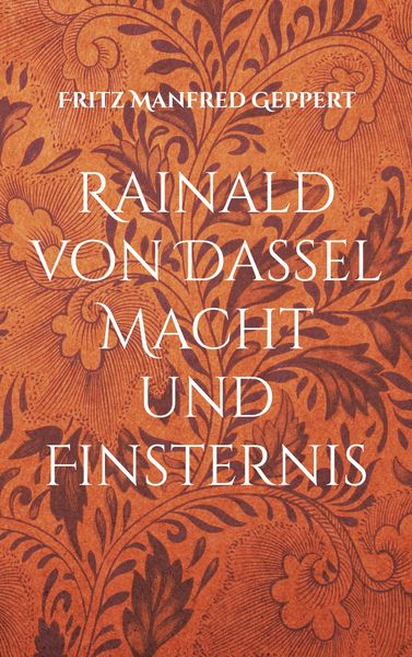 Produktbild: Rainald von Dassel Macht und Finsternis