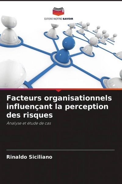 Produktbild: Facteurs organisationnels influen&ccedil;ant la perception des risques