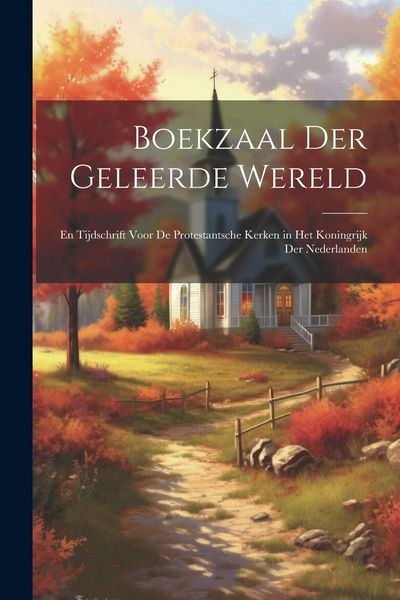 Produktbild: Boekzaal Der Geleerde Wereld
