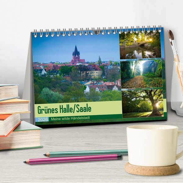 Produktbild: Gr&uuml;nes Halle/Saale - Meine wilde H&auml;ndelstadt (Tischkalender 2026 DIN A5 quer), CALVENDO Monatskalender