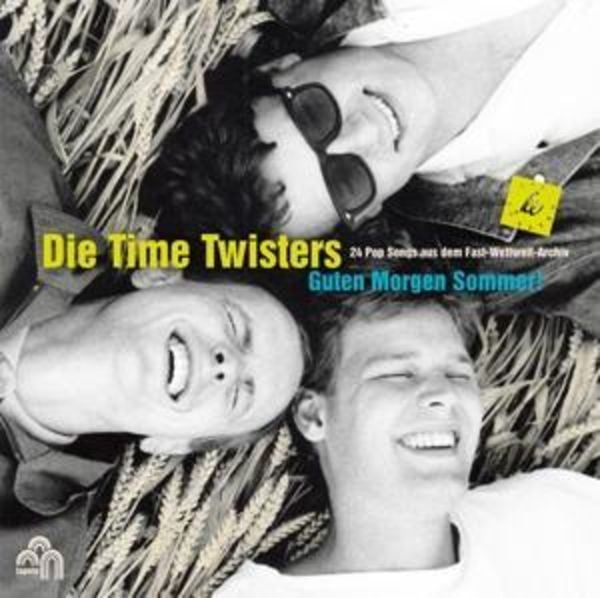 Guten Morgen Sommer! - Die Time Twisters, CD