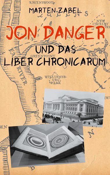 Produktbild: Jon Danger und das Liber Chronicarum