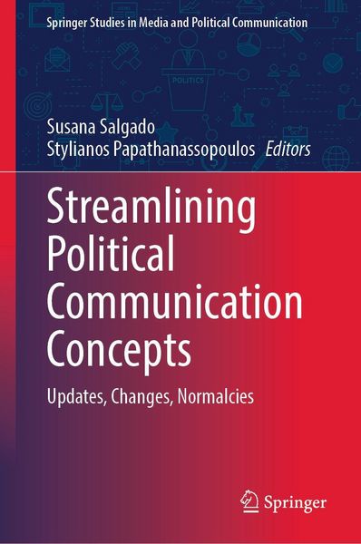 Produktbild: Streamlining Political Communication Concepts