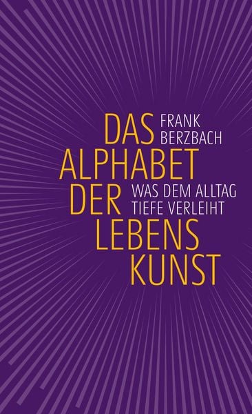 Produktbild: Das Alphabet der Lebenskunst