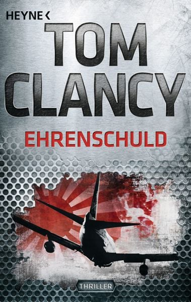 Ehrenschuld / Jack Ryan Band 8