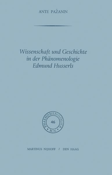 Produktbild: Wissenschaft und Geschichte in der Ph&auml;nomenologie Edmund Husserls