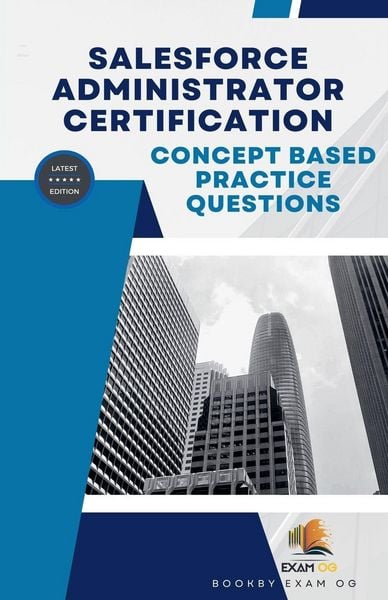 Produktbild: Concept Based Practice Questions for Salesforce Administrator Certification Latest Edition 2026
