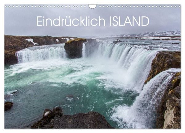 Eindrücklich Island 2026 (Wandkalender 2026 DIN A3 quer), CALVENDO Monatskalender