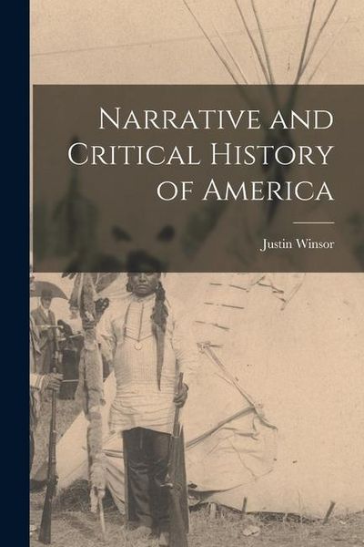 Produktbild: Narrative and Critical History of America