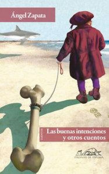 Produktbild: Las buenas intenciones y otros cuentos