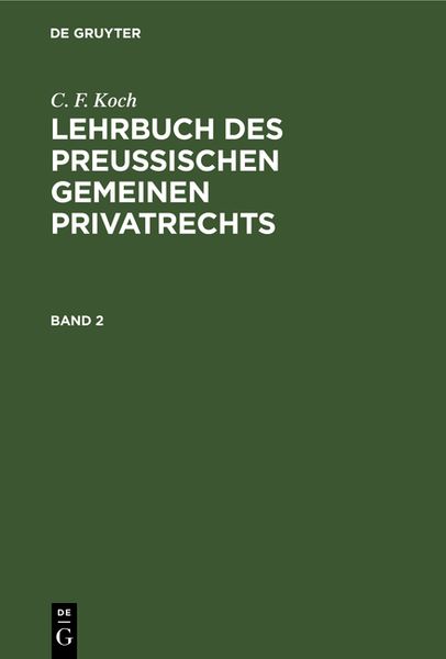 Produktbild: Lehrbuch des Preu&szlig;ischen gemeinen Privatrechts, Bd. 2