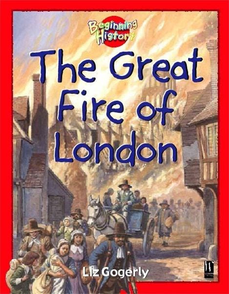 Produktbild: Beginning History: The Great Fire Of London