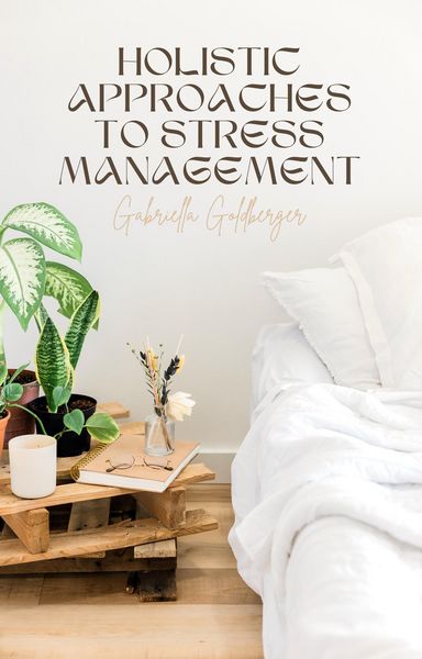 Produktbild: Holistic Approaches to Stress Management