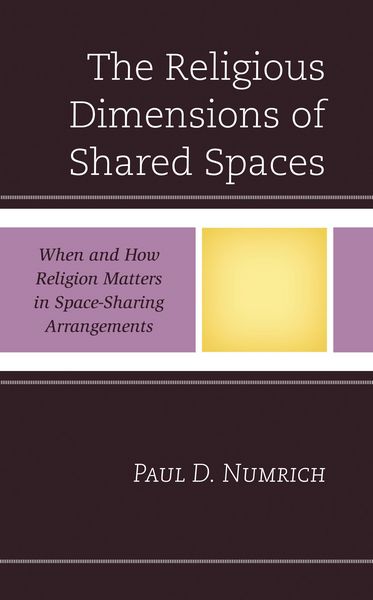 Produktbild: The Religious Dimensions of Shared Spaces