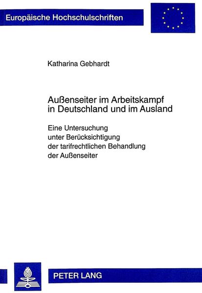 Produktbild: Au&szlig;enseiter im Arbeitskampf in Deutschland und im Ausland