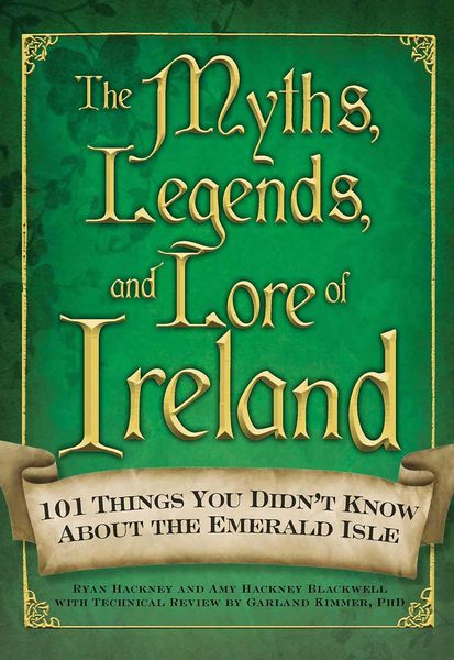 Produktbild: The Myths, Legends, and Lore of Ireland