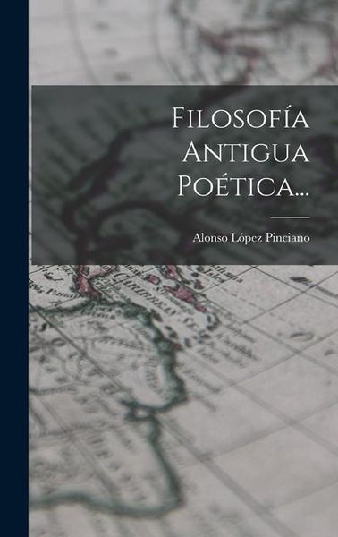 Produktbild: Filosof&iacute;a Antigua Po&eacute;tica...