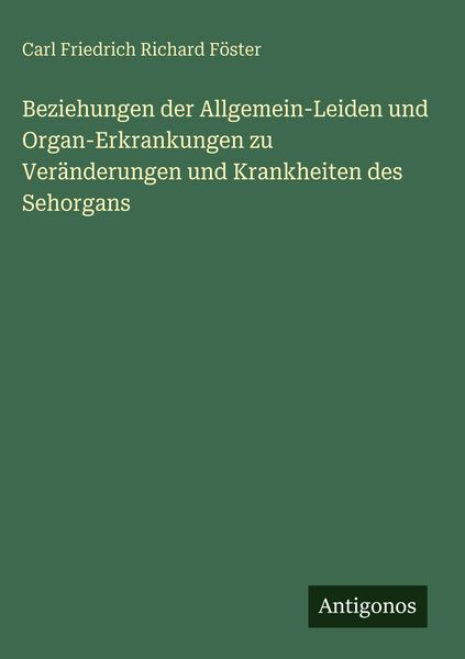 Produktbild: Beziehungen der Allgemein-Leiden und Organ-Erkrankungen zu Ver&auml;nderungen und Krankheiten des Sehorgans
