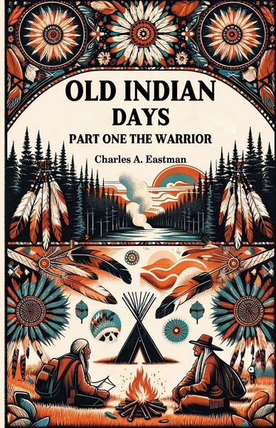 Produktbild: Old Indian Days Part One The Warrior