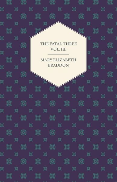 Produktbild: The Fatal Three Vol. III.