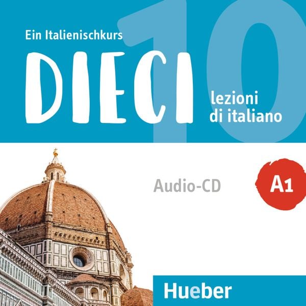 Dieci A1 - Ciro Massimo Naddeo , Euridice Orlandino, CD, 9783190656479