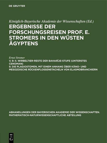 Produktbild: II. Wirbeltier-Reste der Bahar&icirc;je-Stufe (unterstes Cenoman) 9. Die Plagiostomen, mit einem Anhang &uuml;ber k&auml;no- und mesozoische R&uuml;ckenflossenstacheln von