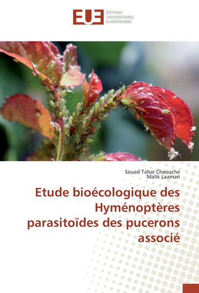 Produktbild: Etude bio&eacute;cologique des Hym&eacute;nopt&egrave;res parasito&iuml;des des pucerons associ&eacute;