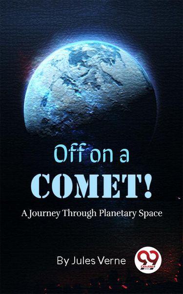 Produktbild: Off On A Comet! A Journey Through Planetary Space