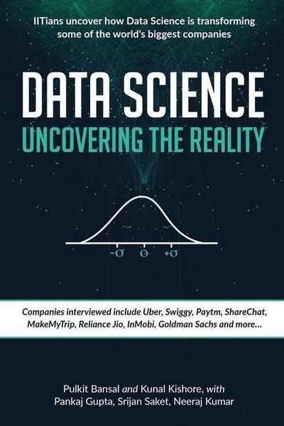 Produktbild: Data Science Uncovering the Reality: IITians uncover how Data Science is transforming some of the world's biggest companies