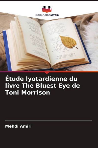 Produktbild: &Eacute;tude lyotardienne du livre The Bluest Eye de Toni Morrison