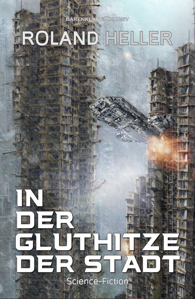 Produktbild: In der Gluthitze der STADT - Science-Fiction