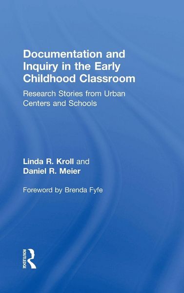 Produktbild: Documentation and Inquiry in the Early Childhood Classroom