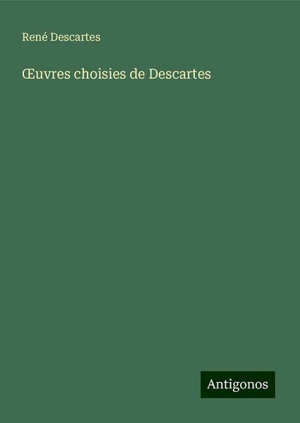 ¿uvres choisies de Descartes