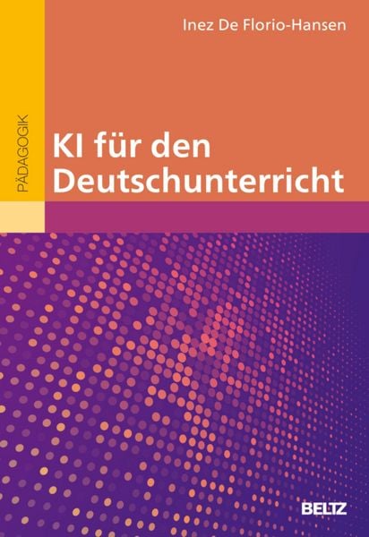 Produktbild: KI f&uuml;r den Deutschunterricht
