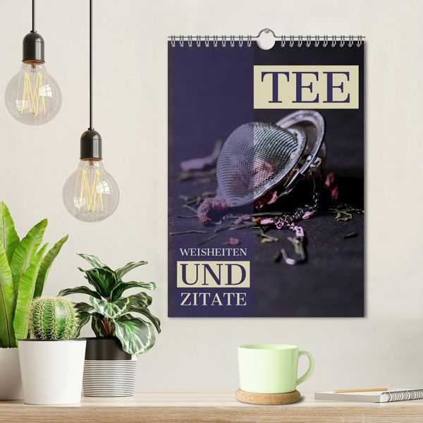 Produktbild: TEE Weisheiten und Zitate (Wandkalender 2026 DIN A4 hoch), CALVENDO Monatskalender