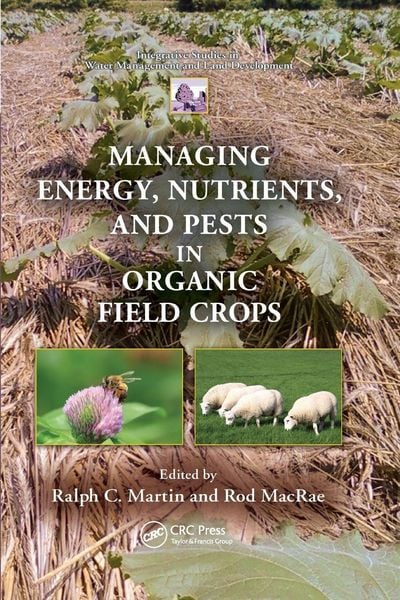 Produktbild: Managing Energy, Nutrients, and Pests in Organic Field Crops