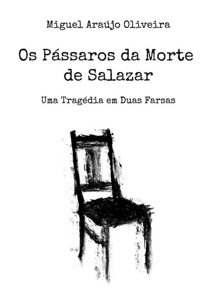 Produktbild: Os P&aacute;ssaros da Morte de Salazar