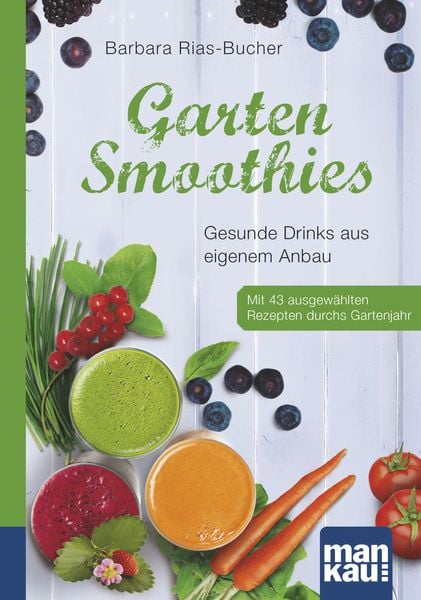 Produktbild: Garten-Smoothies. Kompakt-Ratgeber