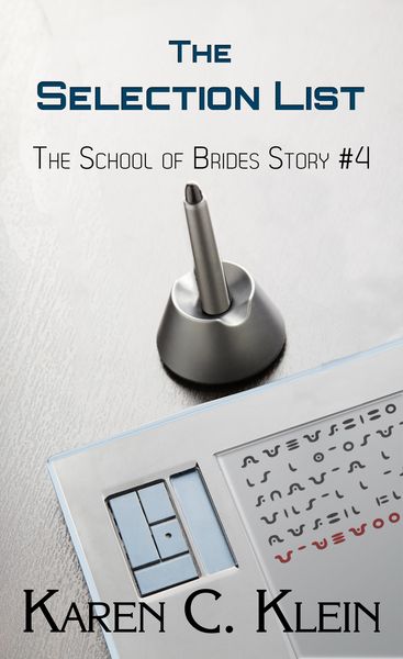 Produktbild: The Selection List (School of Brides, #4)
